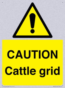 CAUTION Cattle grid